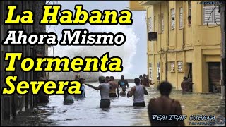 Desde Cuba la Habana Cubanos Miren esto Ahora Mismo AQUÍ EN LA Habana Esto parece un ciclon