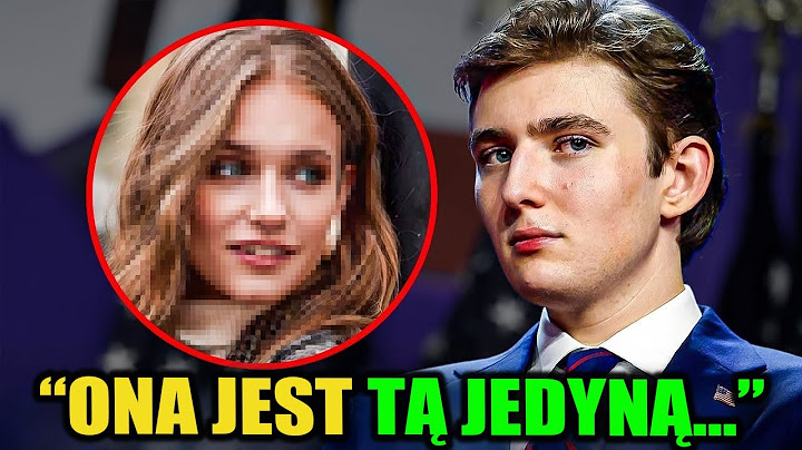 Trudno uwierzyć, gdy zobaczysz dziewczynę Barrona Trumpa