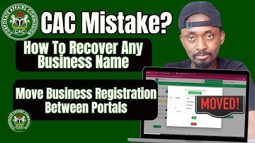 How To Recover Any Business Name//CAC Registration//Move Business Registrations Between Portals