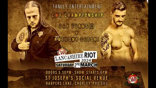 DAN EVANS v ANTHONY GETSKI - LWF CHAMPIONSHIP - LANCASHIRE RIOT - March 2024