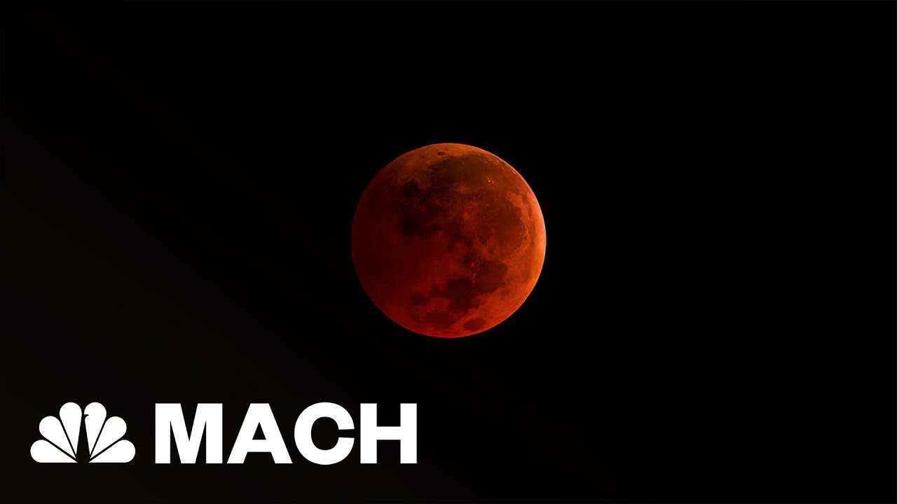 The ‘Super Blue Blood Moon’ Eclipse Is Almost Here | Mach | NBC News ...