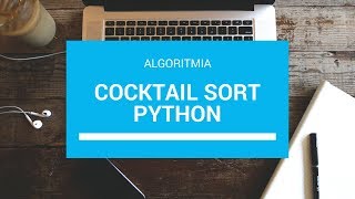 Cocktail Sort en Python