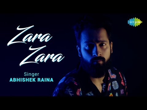 ZARA ZARA | ABHISHEK RAINA | Official Music Video | Recreation | Cover Song | RHTDM