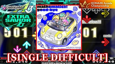 【DDR A3】 mathematical good-bye [SINGLE DIFFICULT] 譜面確認+Clap