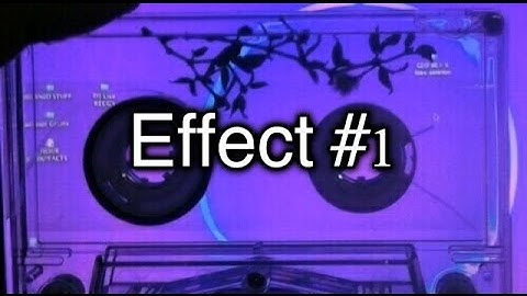 Video star Tutorial || Effect #1