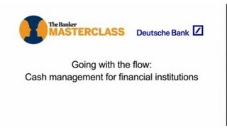 Going with the flow - Cash Management for Financial Institutions with Nelius De Groot
