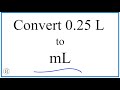 Converting Liters to Milliliters