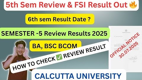 CU 5th sem Review & FSI Result Out 2025 |BA ,BSC,BCOM | CU 5th Review Results 2025| #cureviewresult 