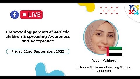 Empowering Parents of Autistic Children & Spreading Awareness and Acceptance | Razan Yahiaoui