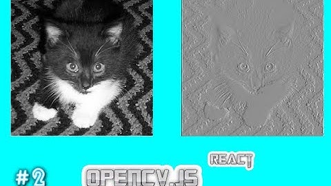 OpenCV.js Revisited Episode 2