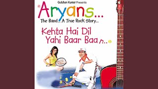 Kehta Hai Dil - Instrumental