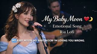 My Baby Moon 🌙 (Official Lyric Video) | Emotional Love Song screenshot 5