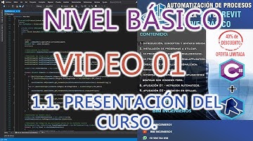 ✅ CURSO REVIT API || 1.1.  Presentación del Curso || BIM INGENIEROS