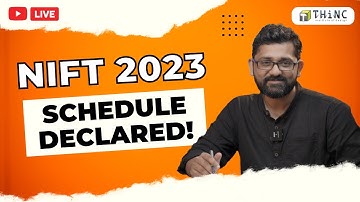 NIFT 2023 SCHEDULE DECLARED | NIFT 2023 DATES PUBLISHED | NIFT 2023 GAT & CAT | NIFT SITUATION TEST
