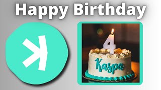 Happy 4th Birthday Kaspa! @KaspaSilver
