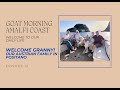 Welcome granny  our austrian family in positano  goat morning amalfi coast ep 12