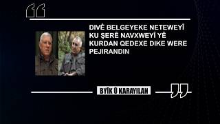 🎙Bayîk û Karayilan: Konferanseke neteweyî bê avakirin