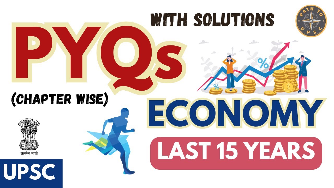 UPSC Economy Last 15 Years PYQ with SOLUTION | Previous year questions ...