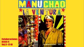 Manu Chao - Colaboraciones Vol. 5