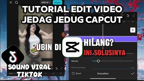 Tutorial edit video jedag jedug capcut | zoom out ubin new 2025 | sound auper kane or kece
