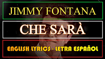 CHE SARÀ - Jimmy Fontana 1971 (Letra Español, English Lyrics, Testo Italiano)