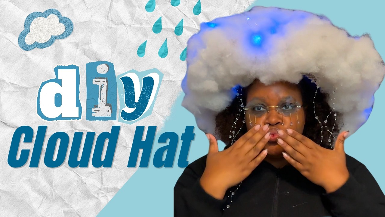 DIY CLOUD HAT TUTORIAL | Under $40 + 3 Hours or Less! - YouTube
