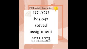 ignou bcs 042 solved assignment 2022-2023