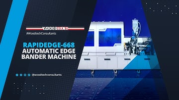 WOODTECH - MODEL - RAPIDEDGE - 668 - AUTOMATIC EDGE BANDER MACHINE #woodtechchannel #factoryshorts