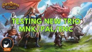 Testing MNK/PAL/ENC ⚔️ !EQLingo !Guide !EQL ⚔️ EverQuest Legends LIVE