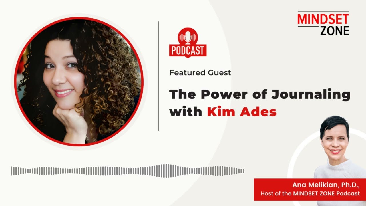 The Power of Journaling with Kim Ades
