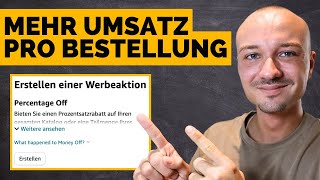 2 Kaufen, 5% Sparen  Werbeaktionen auf Amazon als Umsatztreiber!