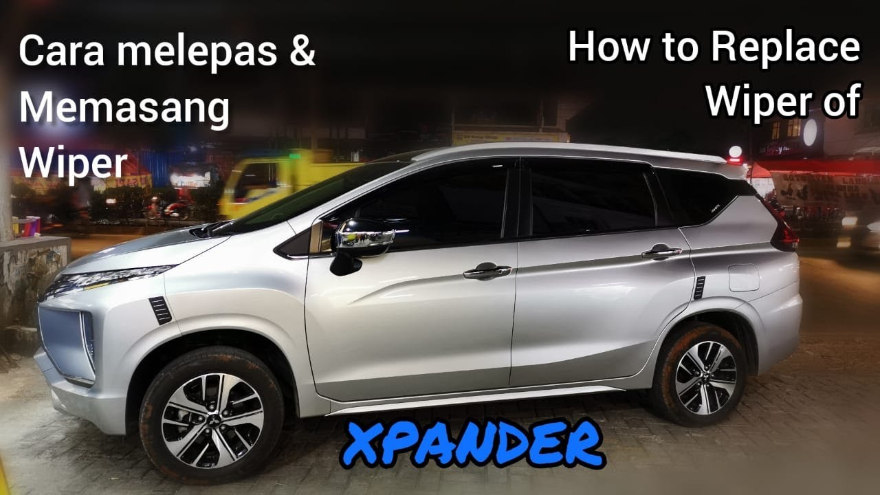 Cara Melepas dan Memasang Wiper (frameless) Xpander - How to install frameless wiper for Xpander