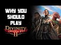 Why You Should Play Divinity Original Sin 2