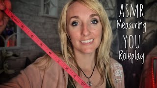 ASMR | Measuring You Roleplay 📏