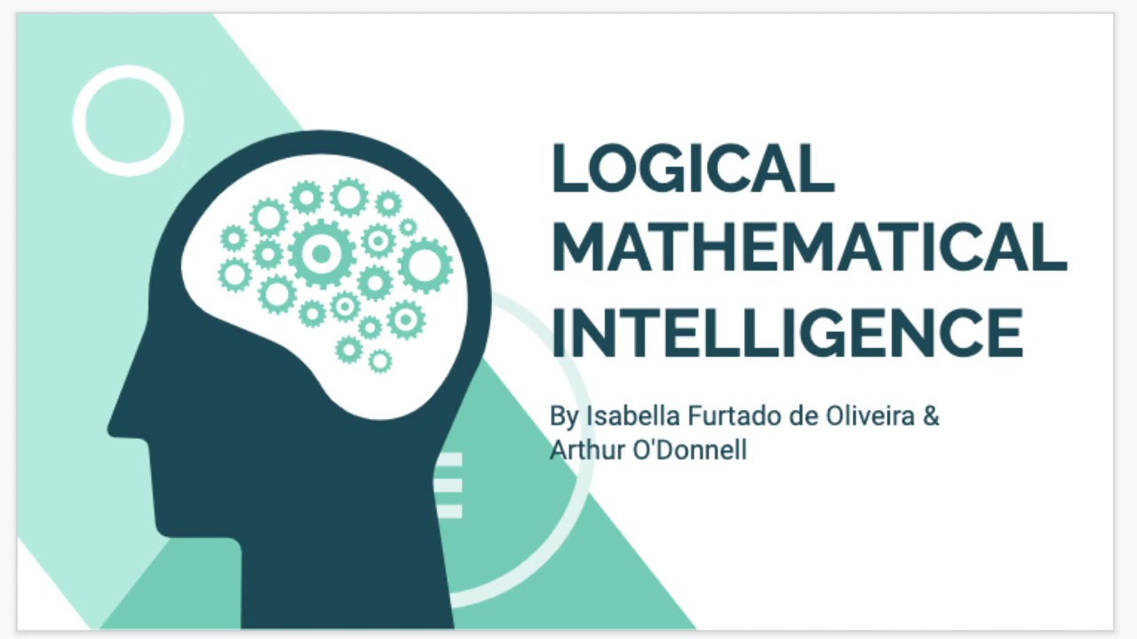 How Is Logical Math Intelligence Used?