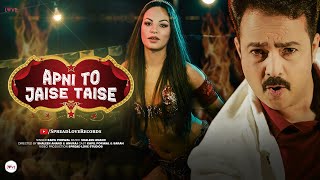 APNI TO JAISE TAISE | Kapil P, Shaleen A | Apni To Jaise Taise Remix | Apni To Jaise Taise DJ song