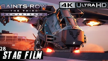 Saints Row®: The Third™ Remastered | STAG Film - Mission #28 [4K UHD]