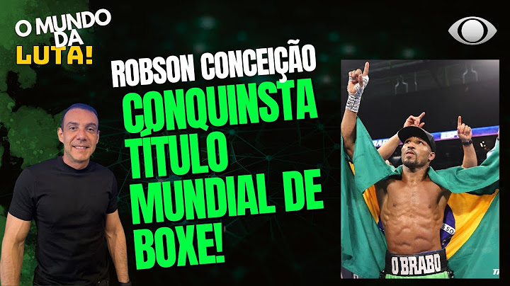 ROBSON CONCEIÇÃO CONQUINSTA TÍTULO MUNDIAL DE BOXE!