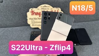 18/5/2024 Điện thoại siêu rẻ || Samsung S22Ultra 5G - Z Flip 4 - A54 5G - A24 - A90 5G || LG V50S !