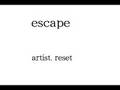 escape