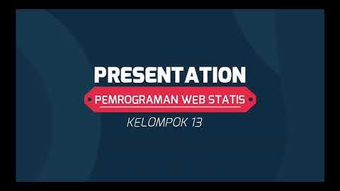 Presentasi Final Project || Pemrograman Web Statis || UMS 2020