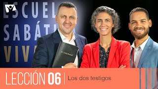 Escuela Sabática Viva  Lección 06 | Los dos testigos [2° trimestre 2024]