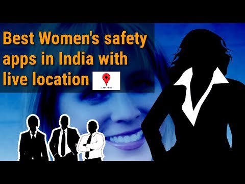 Best women&rsquo;s safety apps in india || भारत में सर्वश्रेष्ठ महिला सुरक्षा ऐप