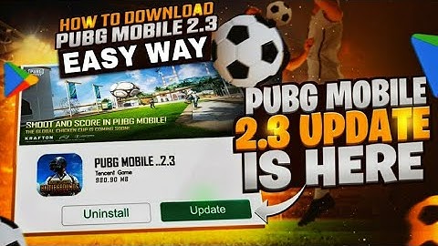 Finaly Pubg 2.3 Update Is Here | How To Update Pubg Mobile 2.3 Football Mania | Joker 10 Gaming