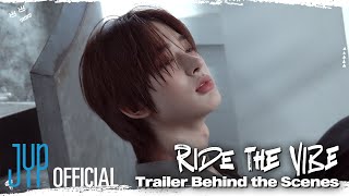 NEXZ(넥스지) "Ride the Vibe" Trailer Behind The Scenes