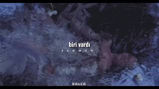 Pera - Biri Vardı // slowed