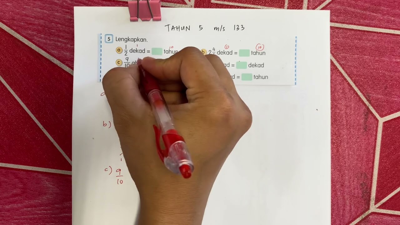 Matematik Tahun 5 - Abad Dekad & Tahun (ms133 Soalan 5)