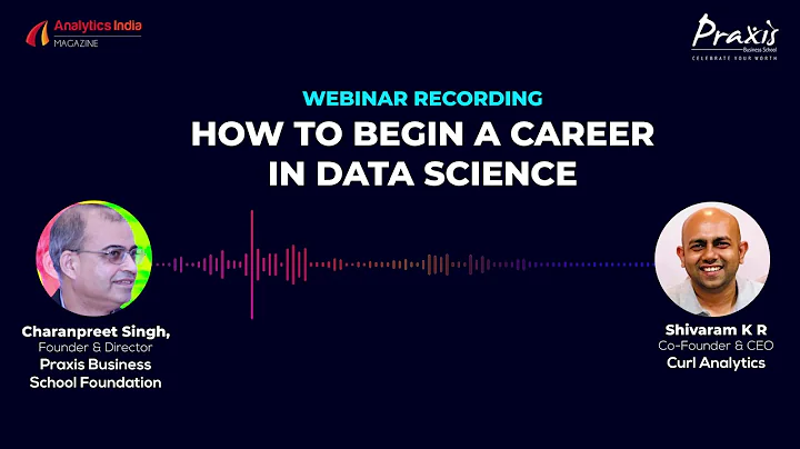 WEBINAR: How To Begin A Career In Data Science