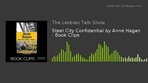 Steel City Confidential by Anne Hagan - Book Clips