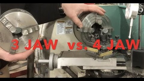 The difference between a 3 jaw chuck and a 4 jaw chuck